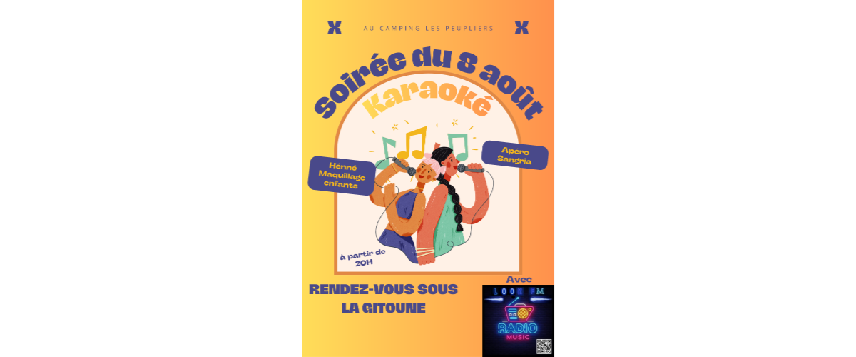 samedi 8 Août à partir de 20h lookfm se déplace au camping Night&Day Les Peupliers pour animer un karaoké 